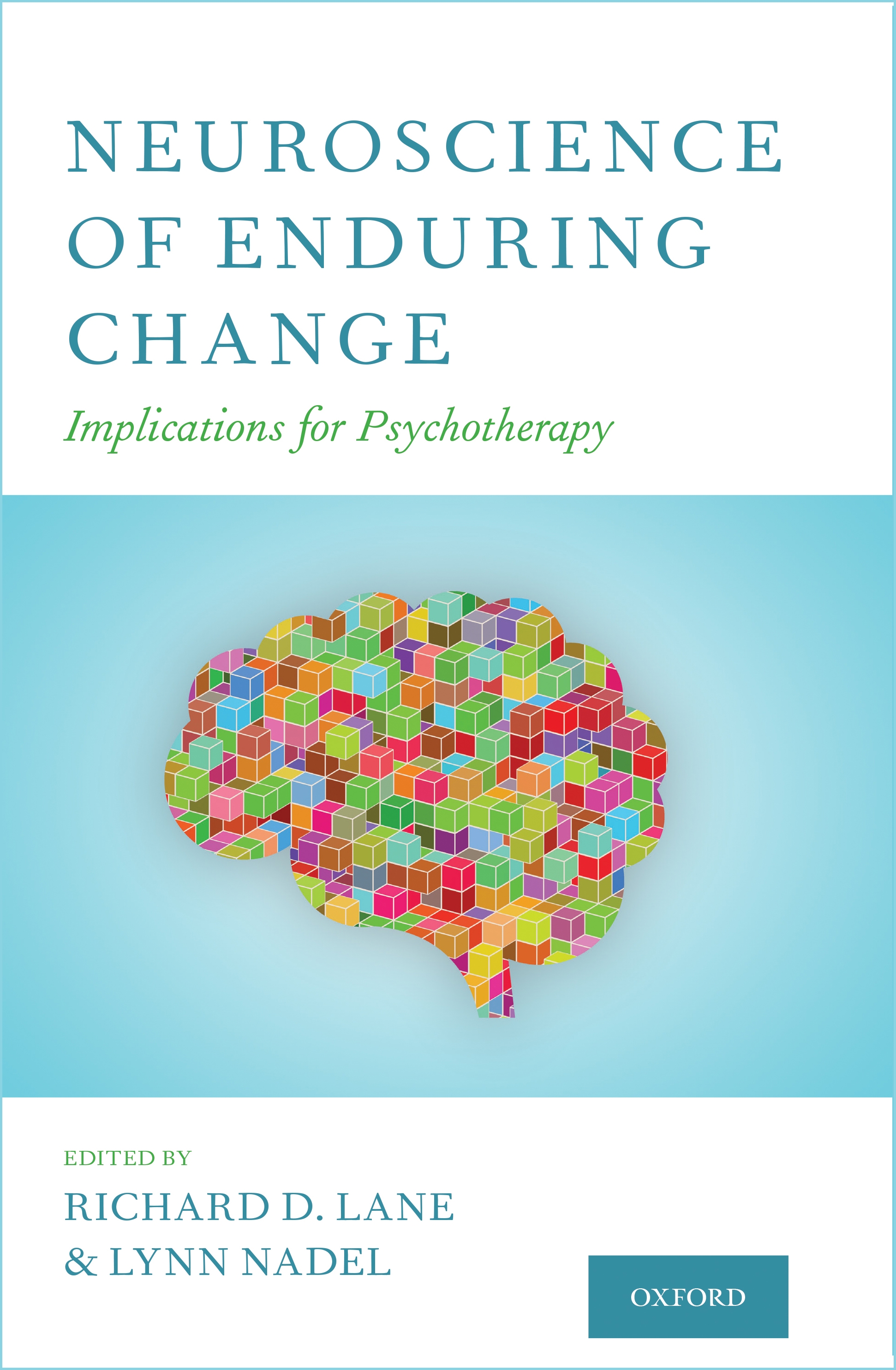 Neuroscience Of Enduring Change | The Department Of Psychiatry ...