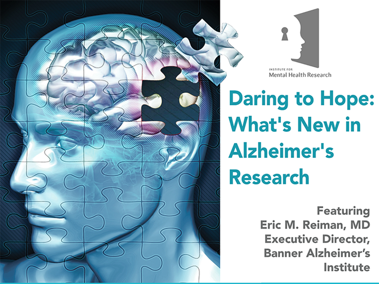 Daring to Hope: What's New in Alzheimer's Research